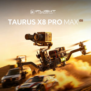 Taurus X8 Pro Max V2 8S HD Cinelifter - iFlight Europe